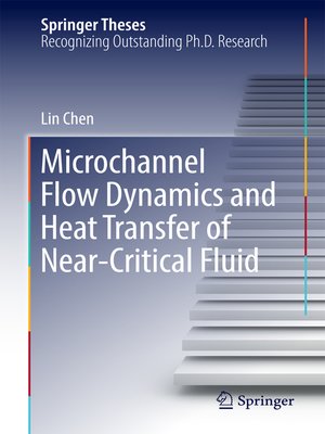 cover image of Microchannel Flow Dynamics and Heat Transfer of Near-Critical Fluid
